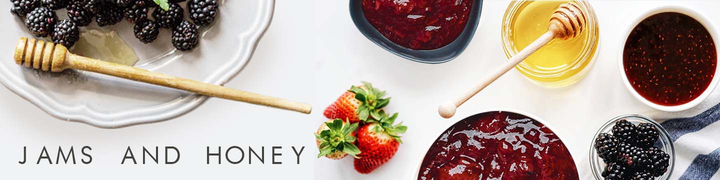 Jams and Honey