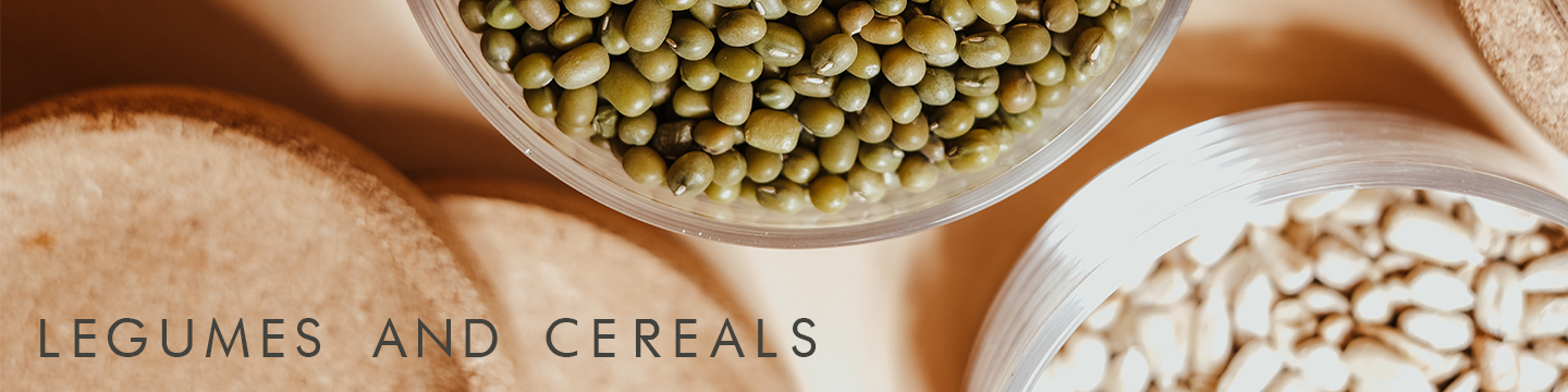 Legumes and Cereals