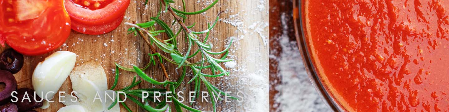 Sauces and Preserves